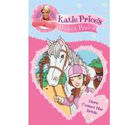 Katie Price's Perfect Ponies: Here Comes the Bride: Book 1