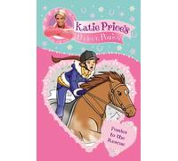 Katie Price's Perfect Ponies: Ponies to the Rescue: Book 6