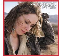 KATIE TERRIO - My Turn