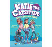 Katie the Catsitter 2: Best Friends for Never