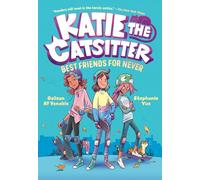 Katie the Catsitter 2: Best Friends for Never
