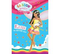 Rainbow Magic Pet Fairies Book #1: Katie the Kitten Fairy