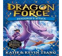Katie Tsang Dragon Force: Devourer's Attack Paperback Book Katie Tsang Multicolor
