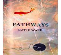 Katie Ward Pathways Paperback Book Katie Ward Multicolor