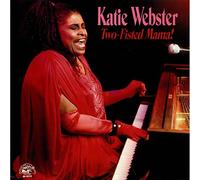 Katie Webster - Two Fisted Mama