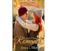 Katie's Chance for Romance