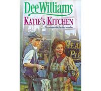 Katie's Kitchen: A compelling saga of betrayal and a mother s love