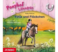 Katinka Kultscher - Ponyhof Liliengrün.Finja und Flöckchen