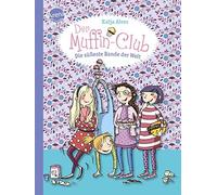 Katja Alves Elli Br Die süßeste Bande der Welt: Der Muffin-Club (Ban (Hardback)