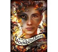 Katja Brandis Claudia Carls Woodwalkers (6). Tag der Rache (Hardback)