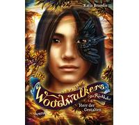 Katja Brandis Woodwalkers - Die Ruckkehr - Herr der Gestalten (Staffe (Hardback)