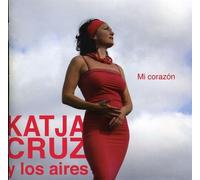 Katja Cruz - Mi Corazon