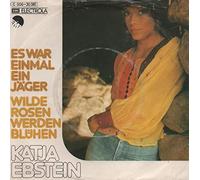 KATJA EBSTEIN - Es war einmal ein Jäger/Wilde Rosen werden blühen (7" Vinyl Single)(1974)(EMI 1C 006 30581)