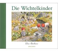 Katja Jakob Els Die Wichtelkinder: Mit der Wichtelfamilie durch die J (Hardback)