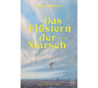 Katja Keweritsc Das Flüstern der Marsch: Roman NDR Buch des Monats (Hardback)