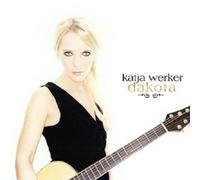 KATJA WERKER "DAKOTA" CD MIT YOU TAKE ME AWAY NEW