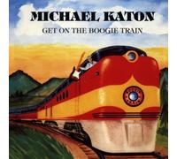 Katon, Michael - Get On The Boogie Train