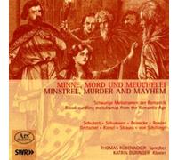 Minne, Mord und Meuchelei - Schaurige Melodramen der Romantik