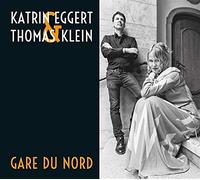 Katrin Eggert - Gare Du Nord