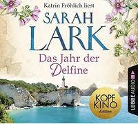 KATRIN FRÖHLICH - SARAH LARK: DAS JAHR DER DELFINE 4 CD NEW