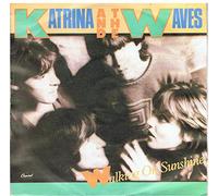 Katrina And The Waves - Walking On Sunshine / Going Down To Liverpool [7" Vinyl]