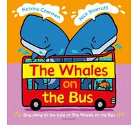 Katrina Charman The Whales on the Bus Paperback Book Katrina Charman Multicolor