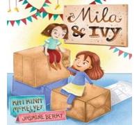 Katrina Mckelvey Mila & Ivy Hardback Book Katrina Mckelvey Multicolor