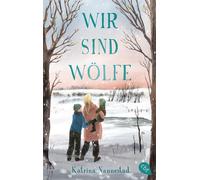 Katrina Nannestad Mar Wir sind Wölfe: Ein berührender Roman über ei (Paperback)