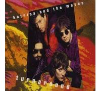 Katrina & the Waves - Turn Around