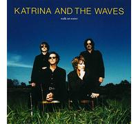 Katrina & the Waves - Walk on Water