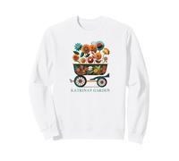 Katrina's Garden Gardening Plants Flowers Katrina Sweatshirt