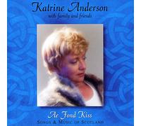 Katrine Anderson - Ae Fond Kiss