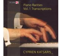Katsaris - Piano Rarities, Vol. 1: Transcriptions