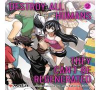 Katsura Ise Destroy All Humans. They Can't Be Regenerated. A Magic: The Katsura Ise Multicolor