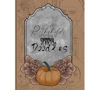 Katt Rothchild’s Little Book of Spooky Doodles: Adult Colouring Book.