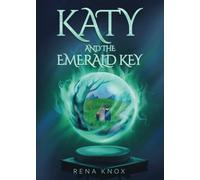 Katy And The Emerald Key