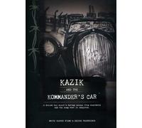 Katy Carr & Kazimierz Piechowski - Film: Kazik And The Kommander's Car [DVD]