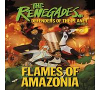 Katy Jakeway Renegades Flames of Amazonia Paperback Book Katy Jakeway Multicolor