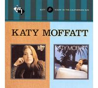 Katy Moffat - Katy/Kissin' in the...
