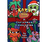 Katy the Strawberry: A Christmas Connection (3)