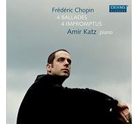 Katz Amir - CHOPIN: BALLADES/IMPROMPTUS