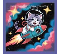 Katzen sportlich unterwegs: Malbuch ab 3 Jahren (Meine Tierfreunde)
