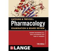 Katzung & Trevor's Pharmacology Examination & Board Review, Fourteenth Edition