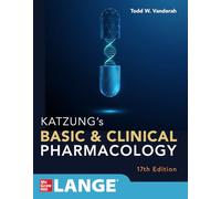 Katzung's Basic and Clinical Pharmacology, Seventeenth Edition