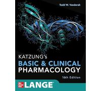 Katzung's Basic and Clinical Pharmacology – 16th Edition (Lange Medical Books)