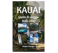 Kauai Guida di viaggio 2026-2027
