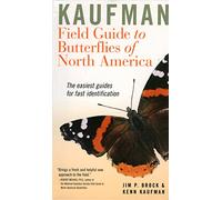 Kaufman Field Guide to Butterflies of North America (Kaufman Focus Guides)
