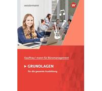 Kaufmann/Kauffrau für Büromanagement: Grundlagenband Schulbuch