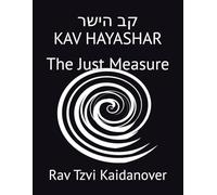 KAV HAYASHAR vol2.: The Just Measure
