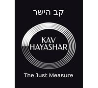 Kav Hayashar Vol4: The Just Measure
